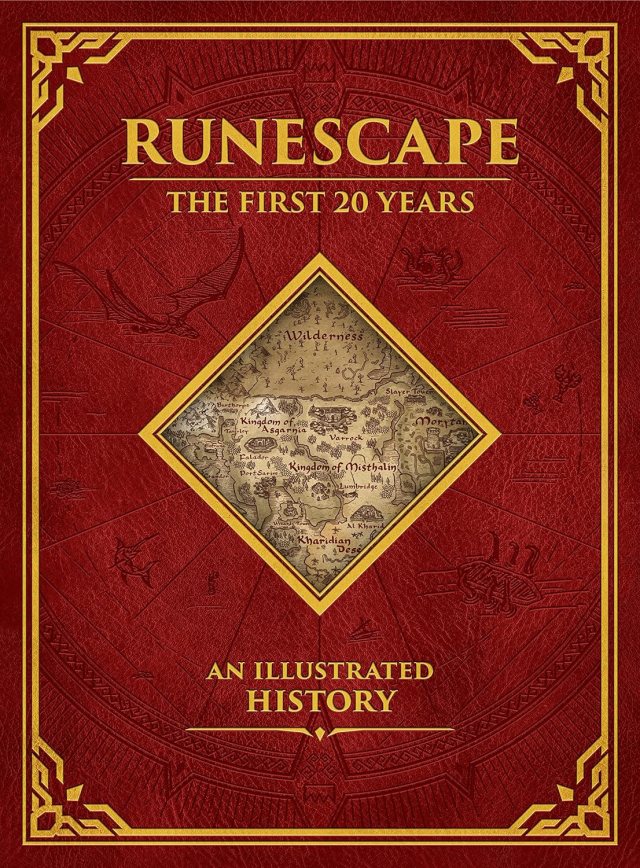  Runescape: The First 20 Years--An Illustrated History